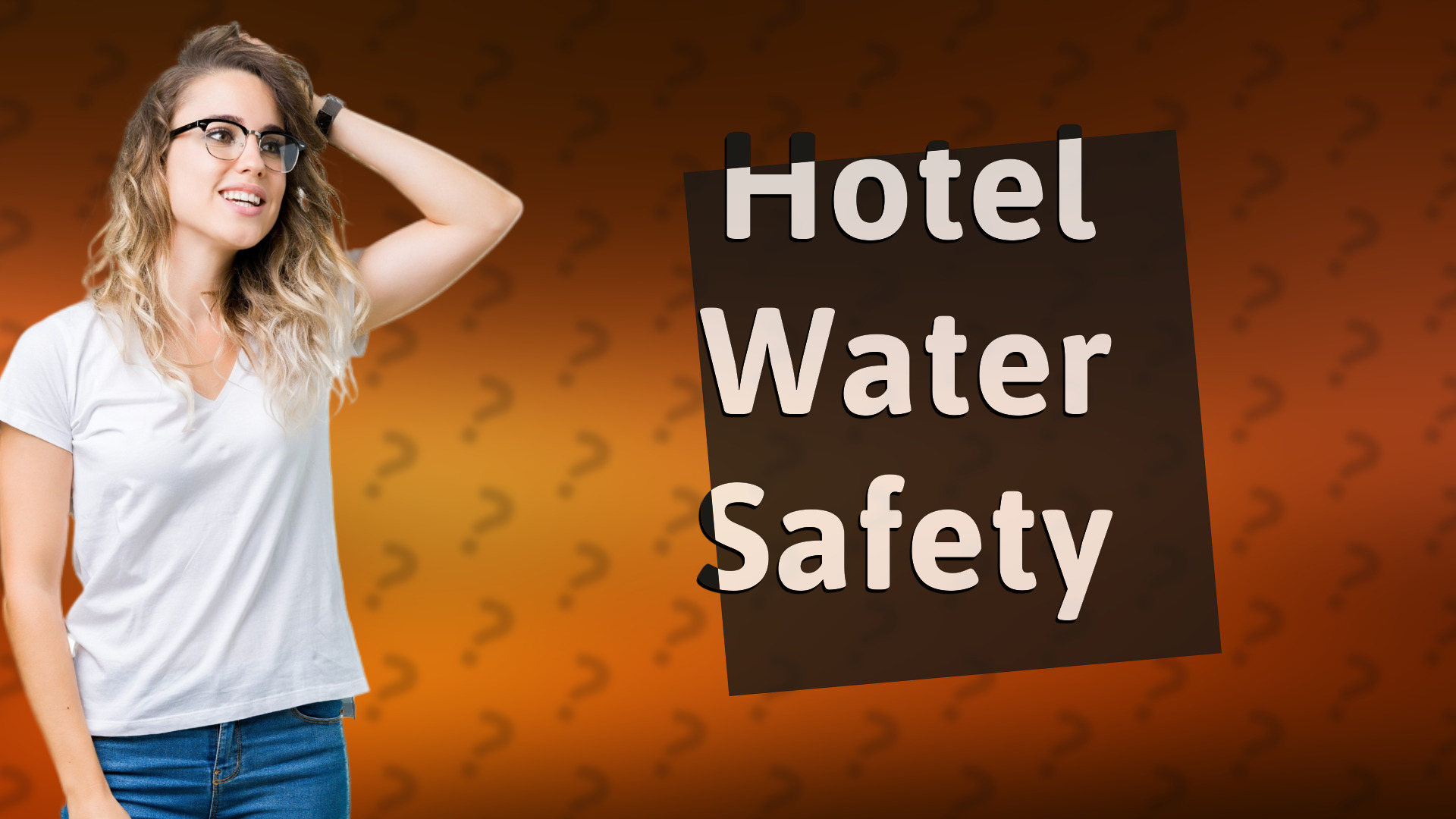 Hotel Water Safety
