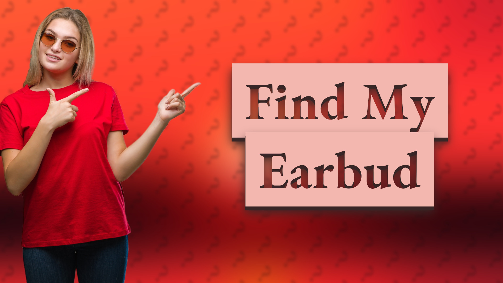 Find My Earbud