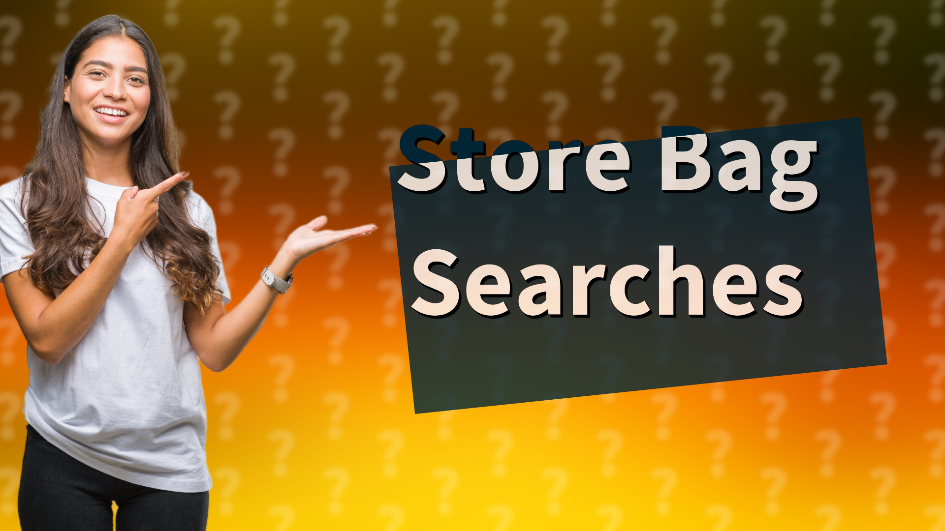 Store Bag Searches