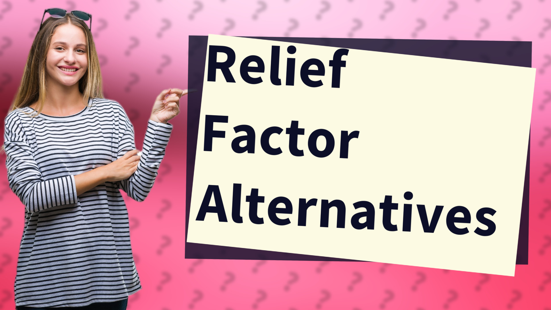 Relief Factor Alternatives