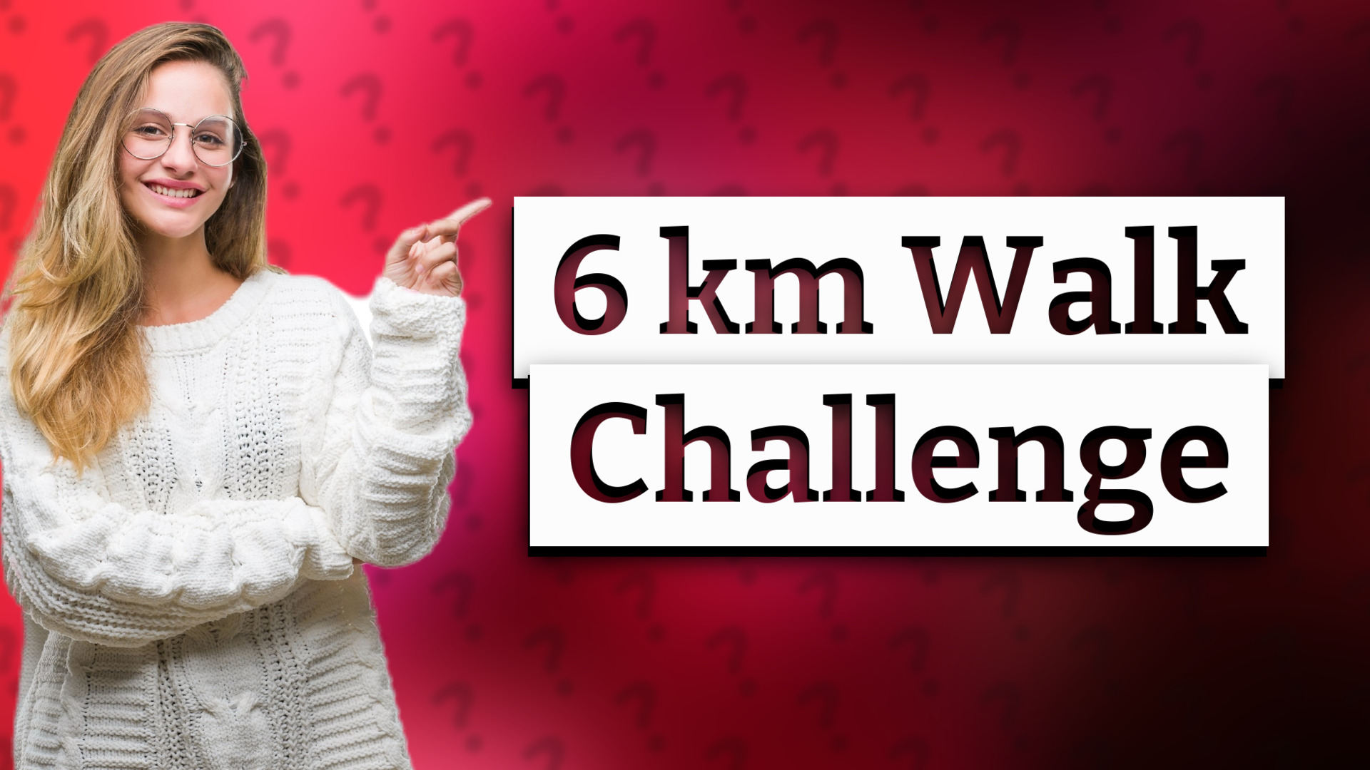 6 km Walk Challenge