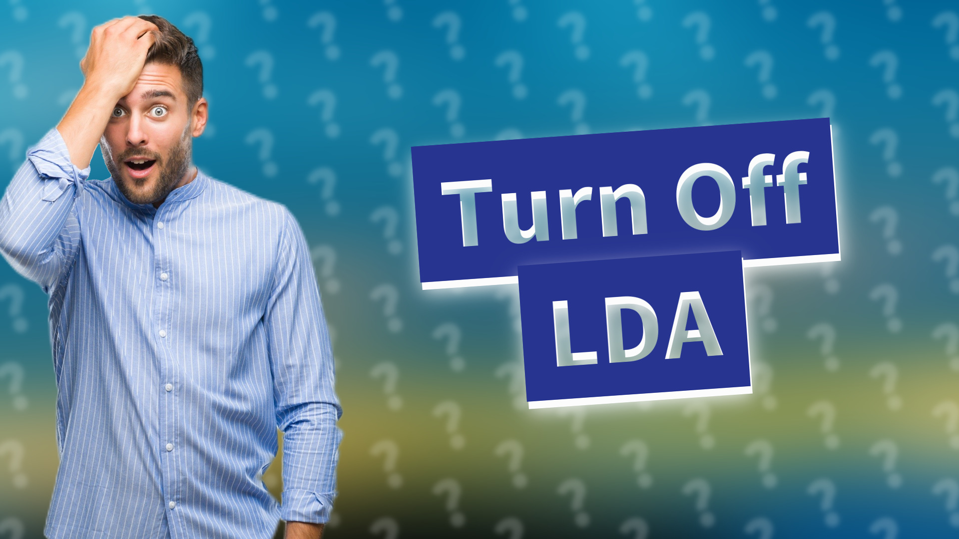 Turn Off LDA