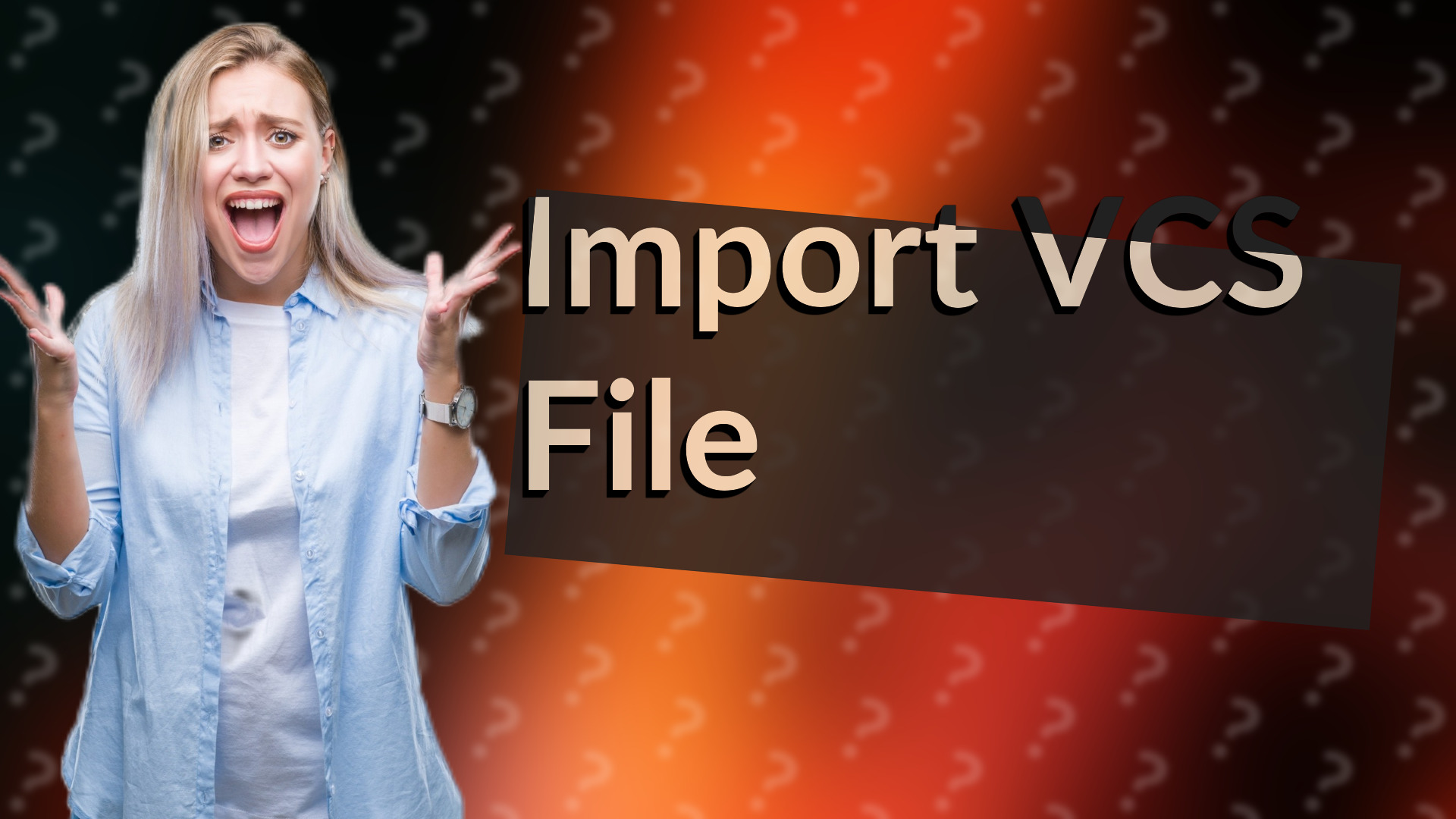 Import VCS File