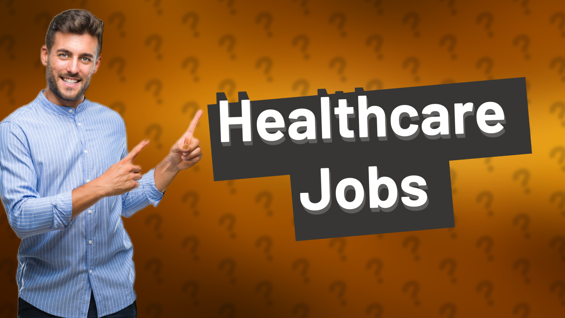 Healthcare Jobs