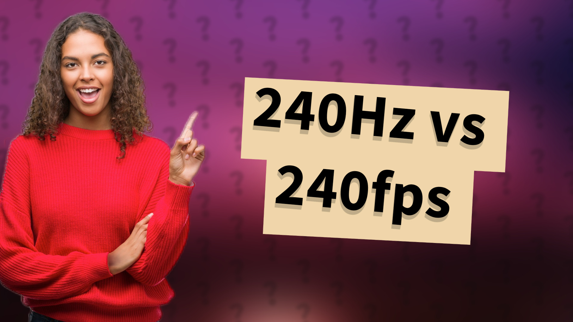 240Hz vs 240fps
