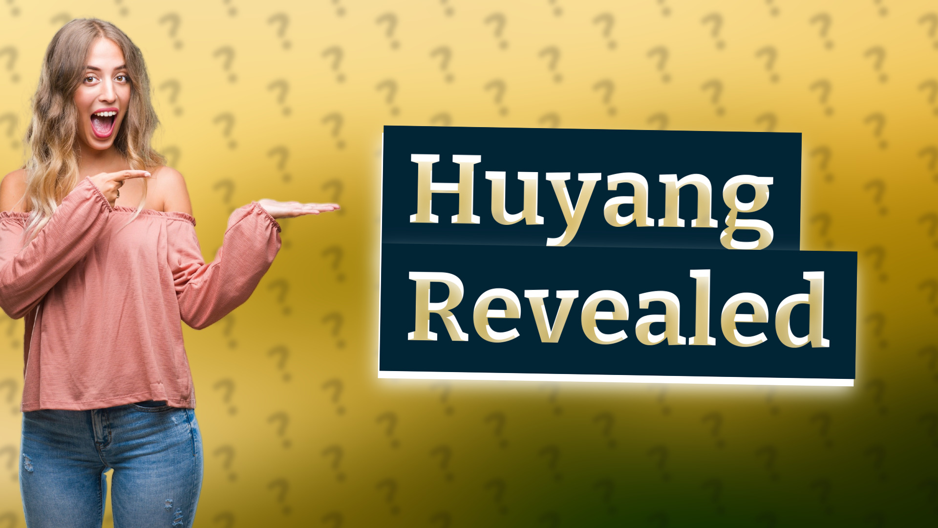 Huyang Revealed