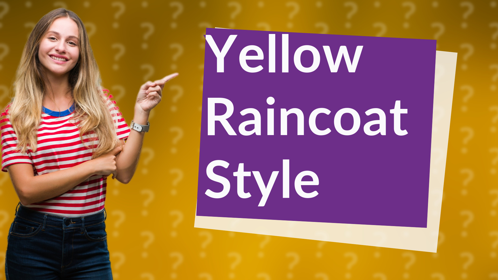 Yellow Raincoat Style