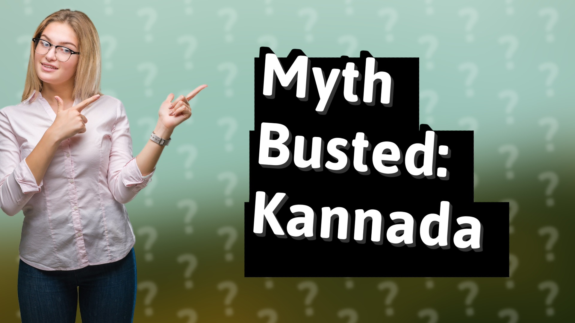 Myth Busted: Kannada
