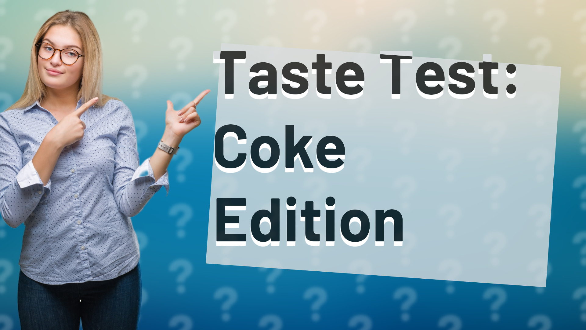 Taste Test: Coke Edition