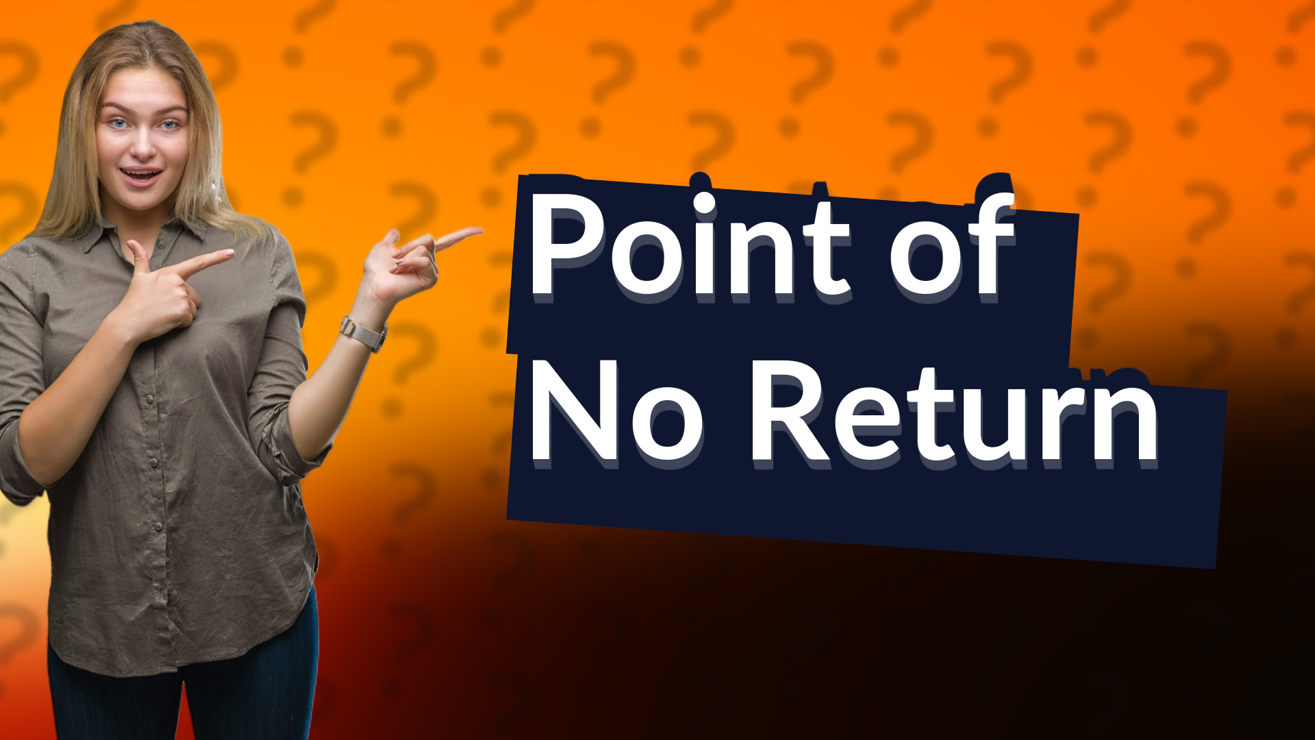 Point of No Return