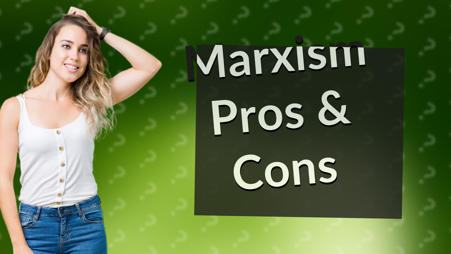 Marxism Pros & Cons