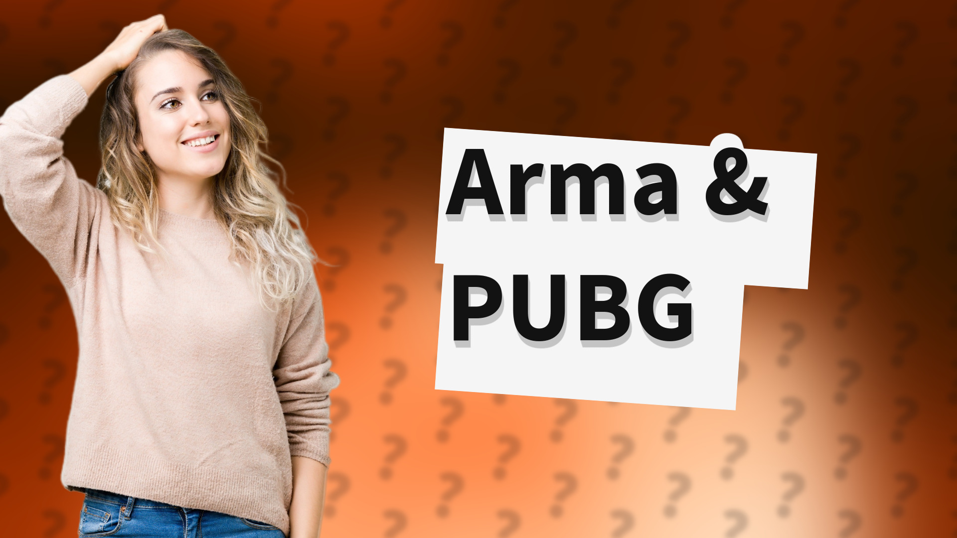 Arma & PUBG