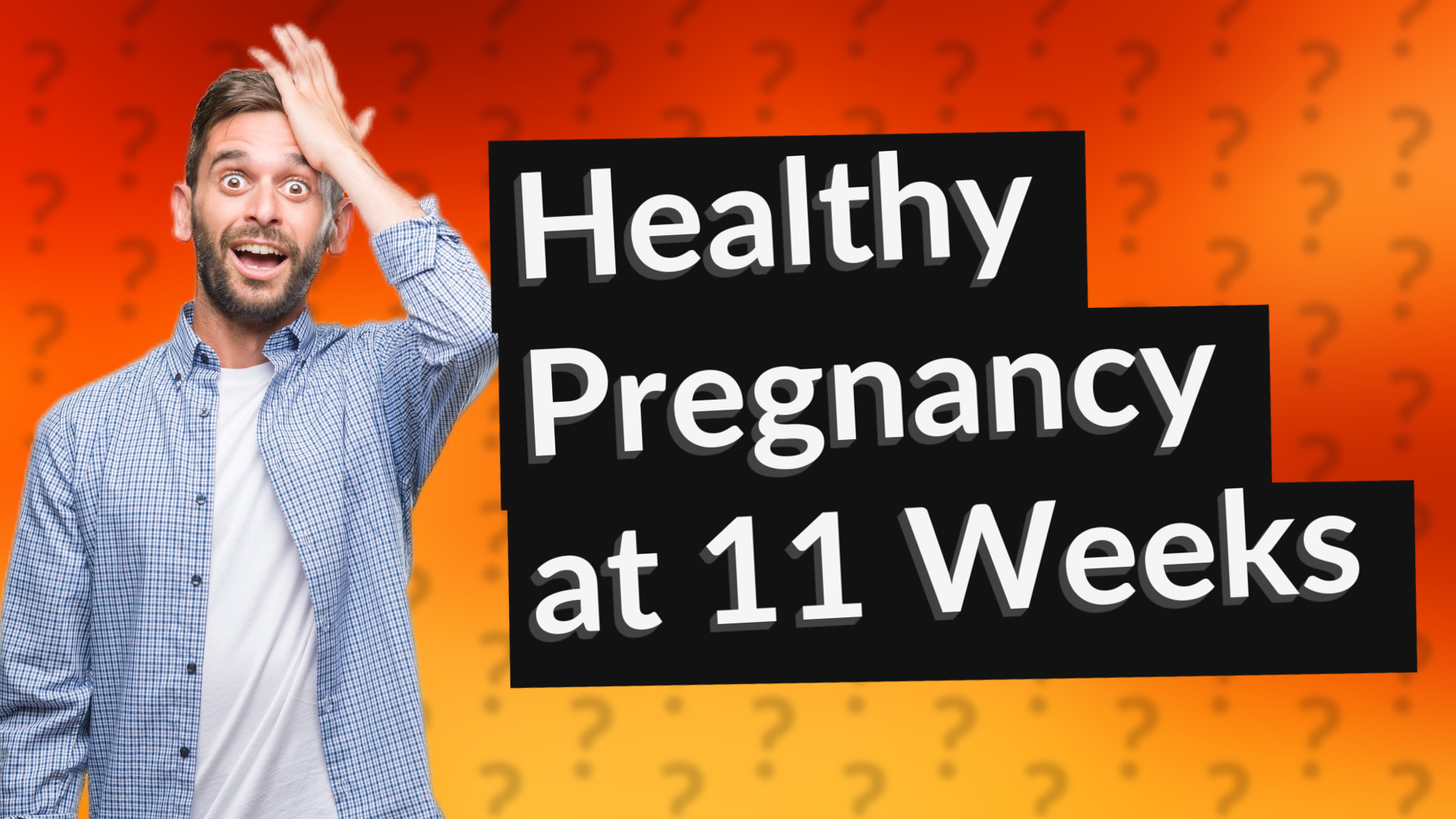 Healthy Pregnancy at 11 Weeks