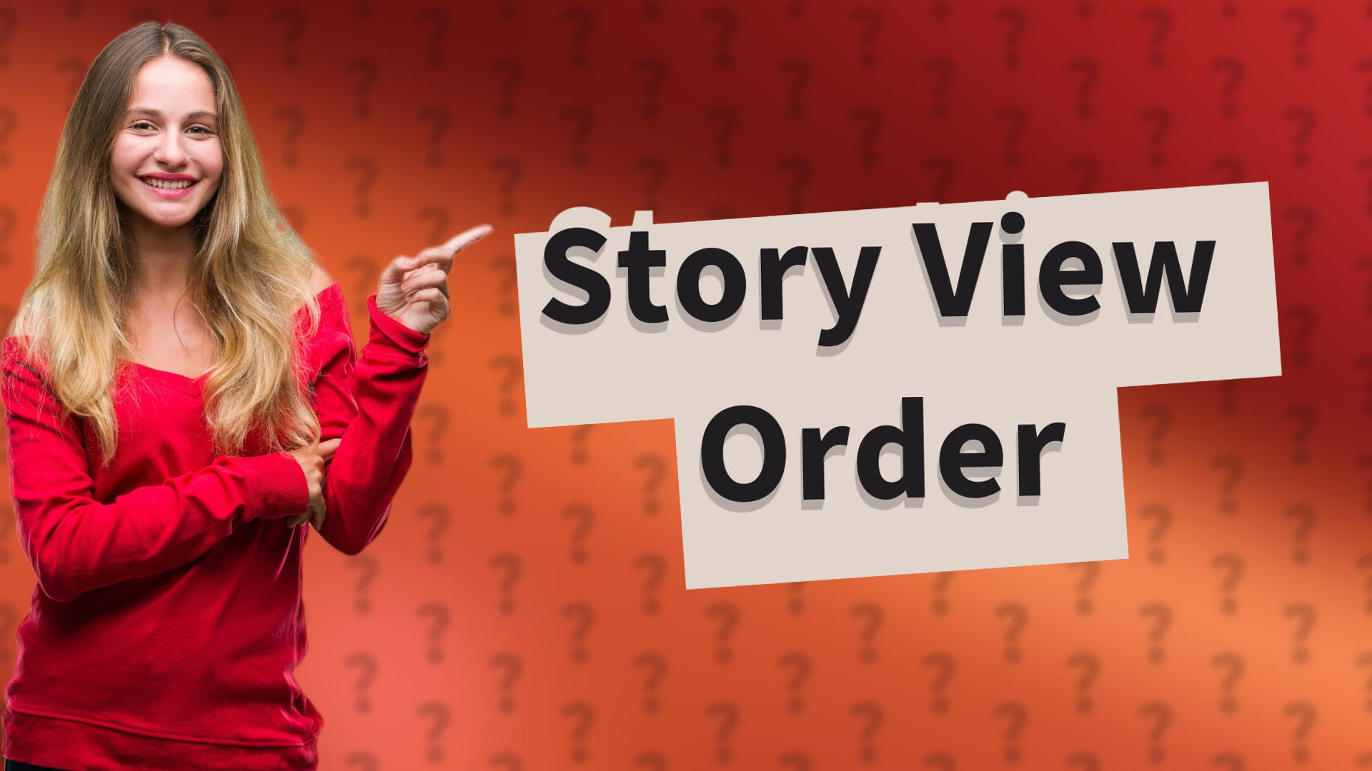 Story View Order