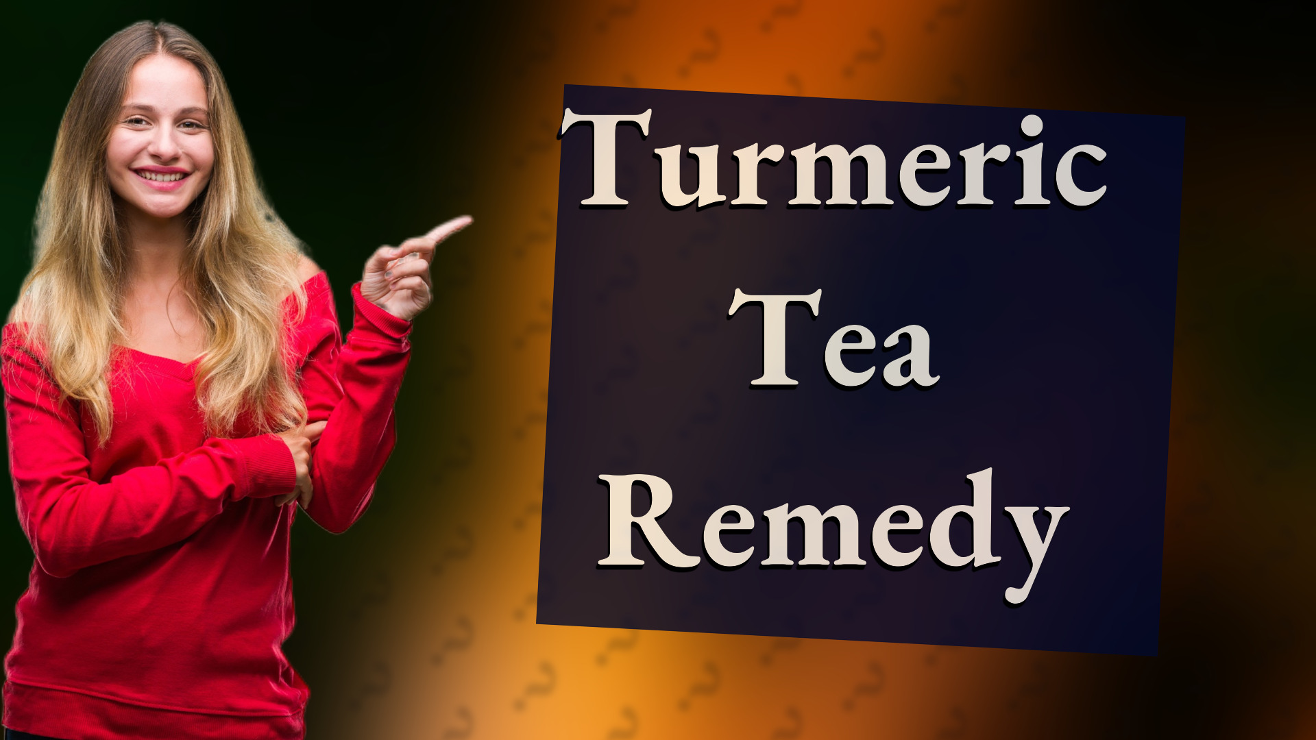 Turmeric Tea Remedy
