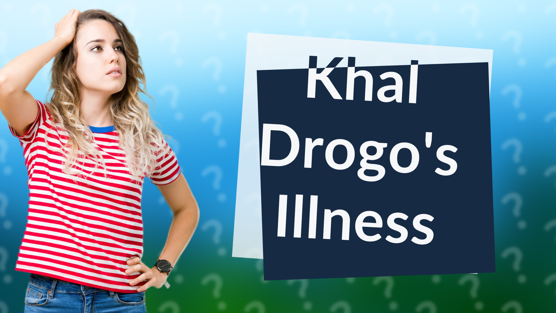 Khal Drogo's Illness