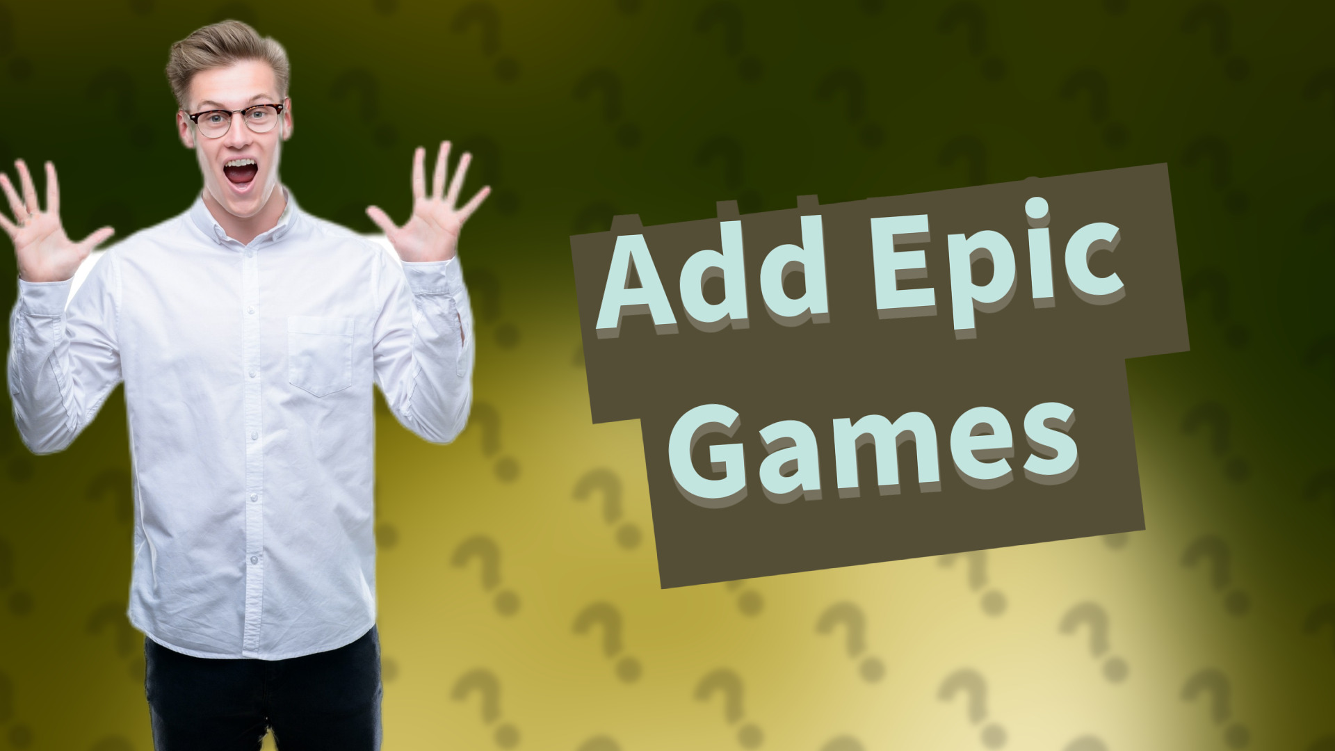 Add Epic Games