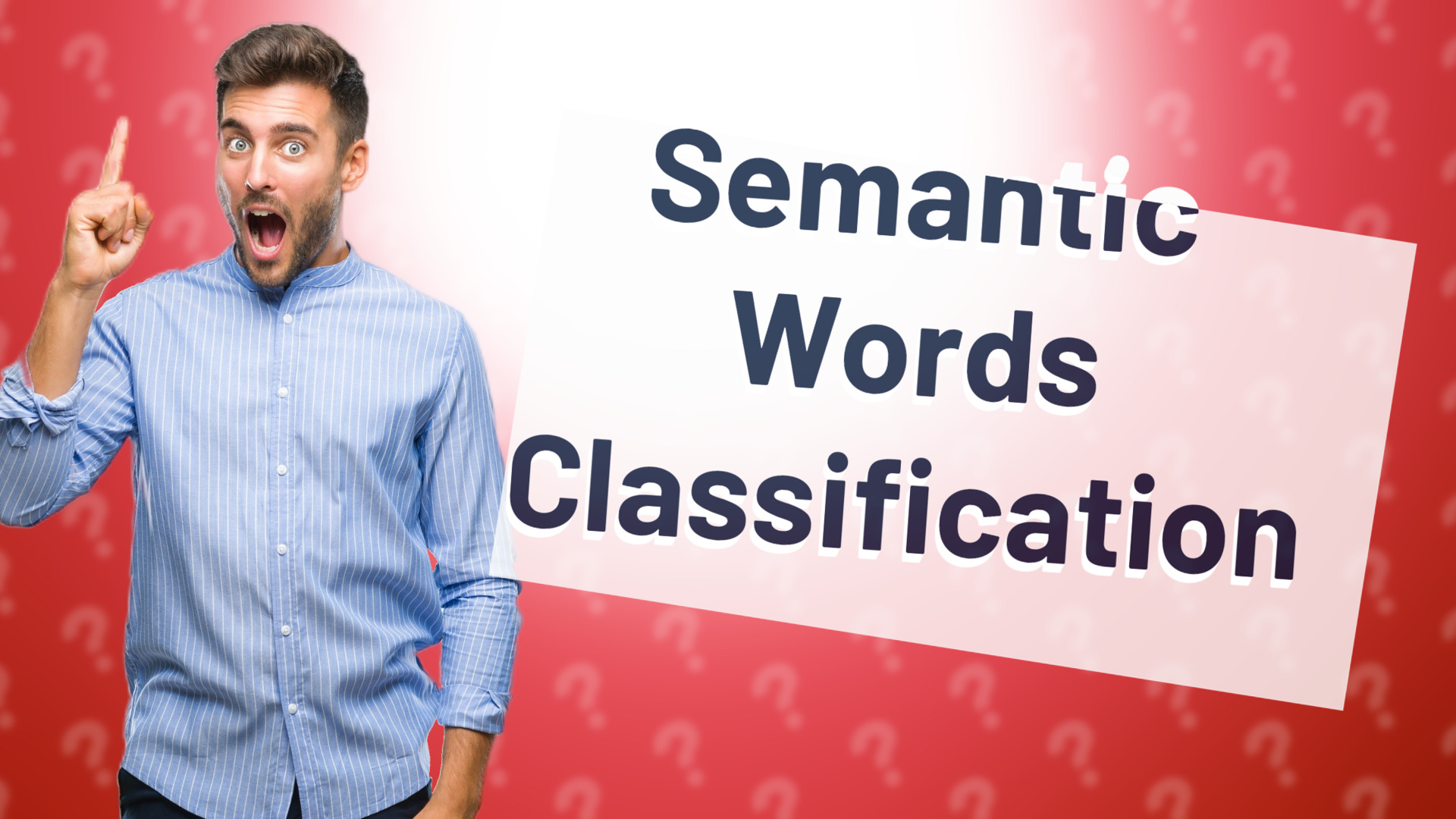 Semantic Words Classification