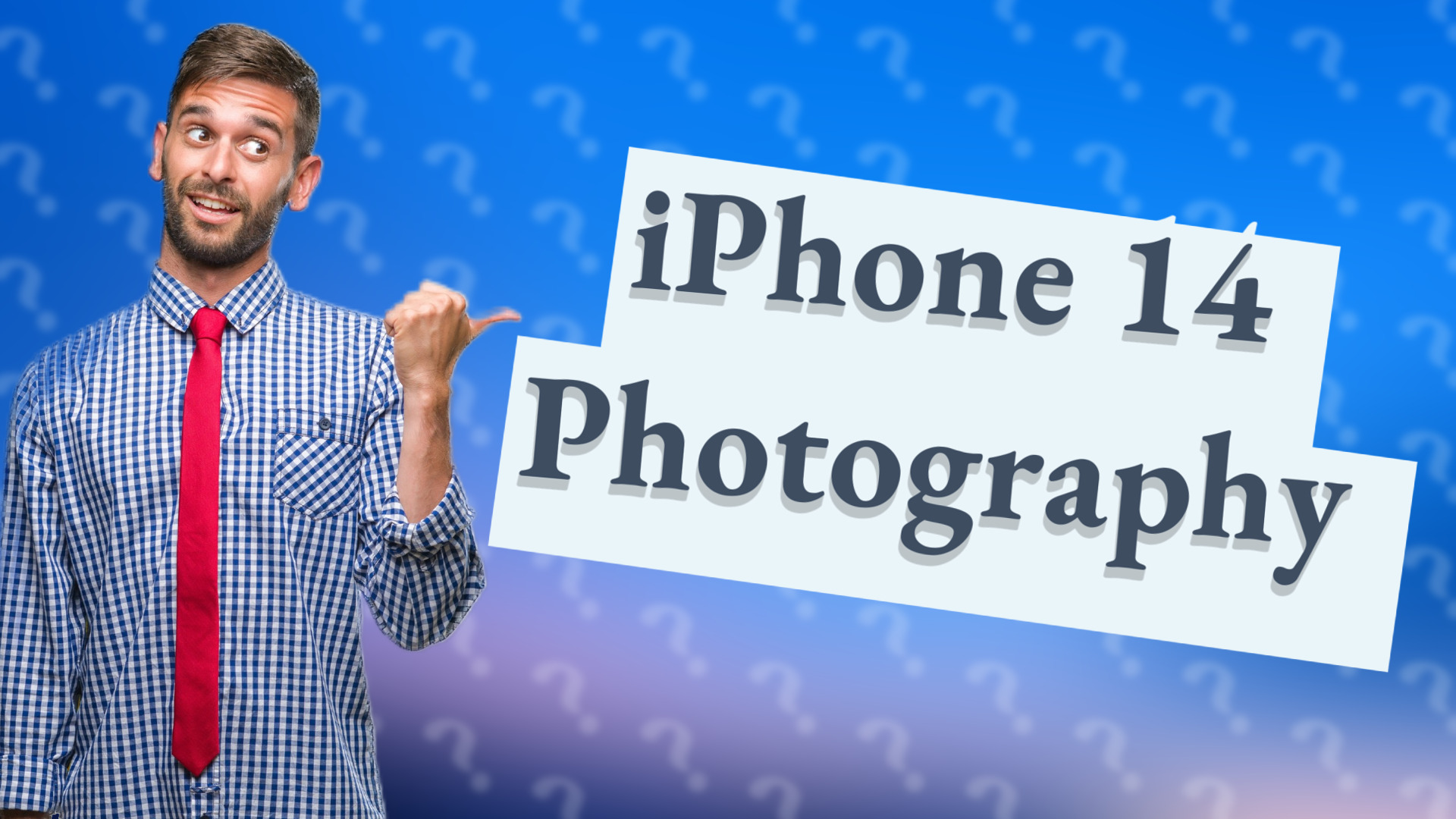 iPhone 14 Photography