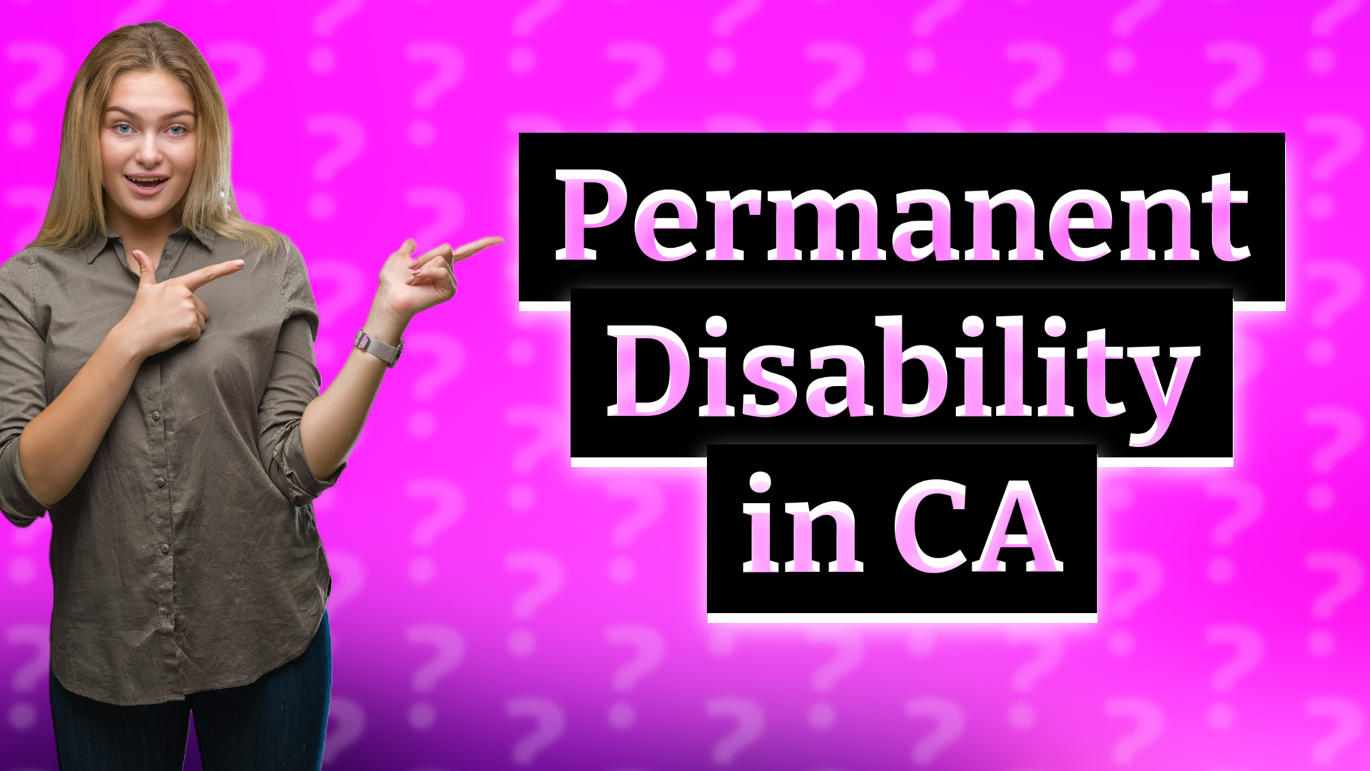 Permanent Disability in CA