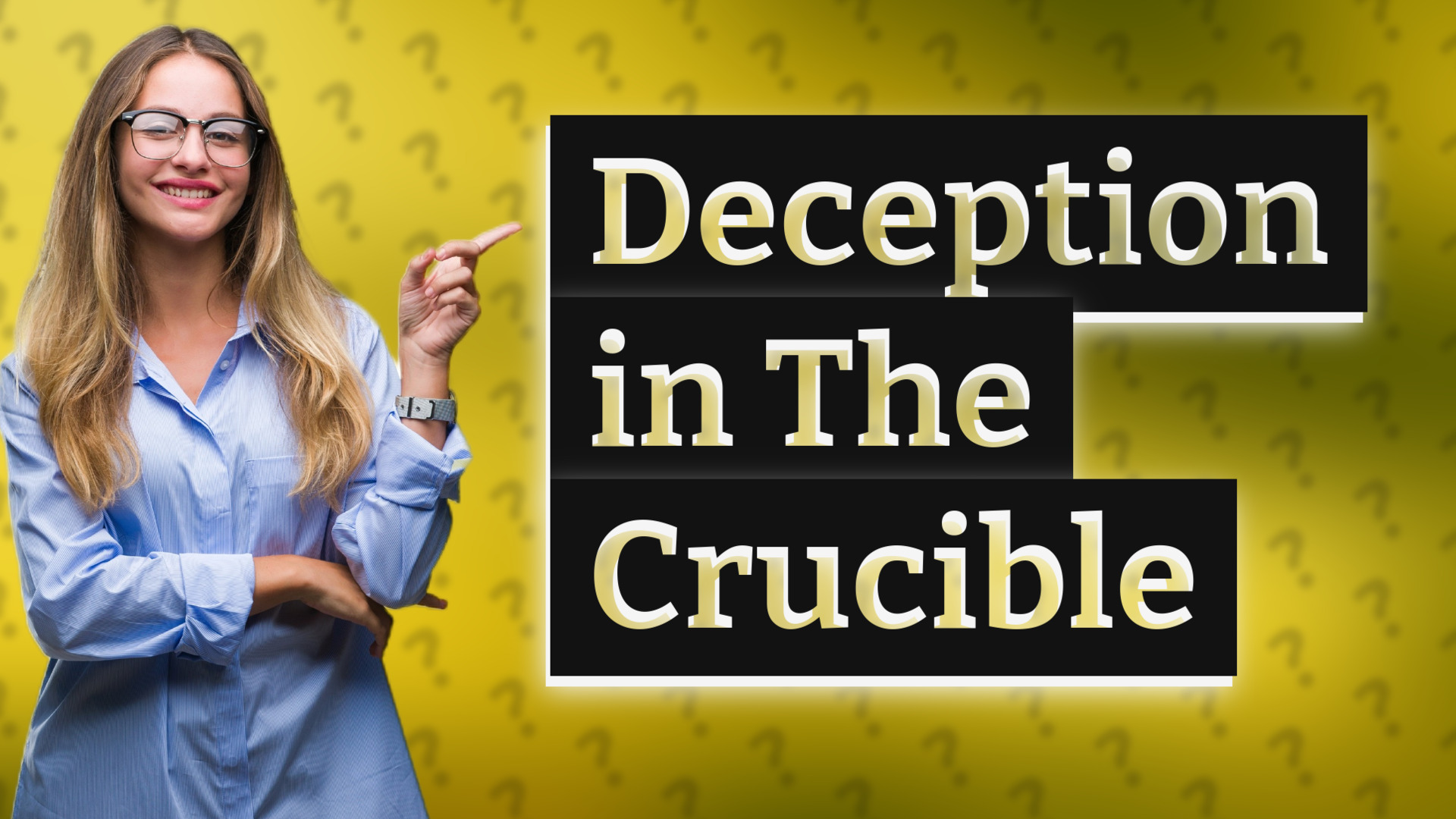 Deception in The Crucible