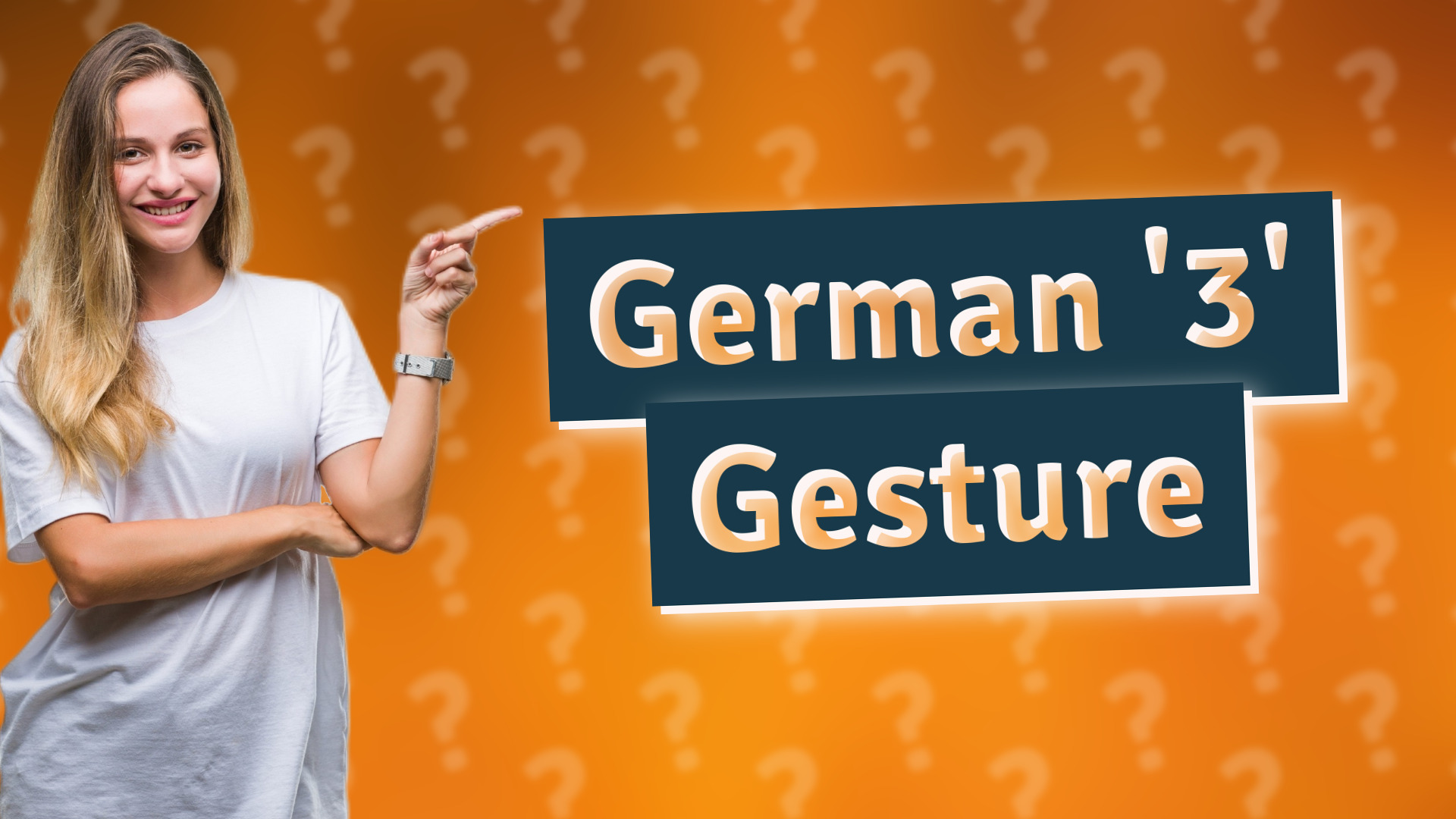 German '3' Gesture