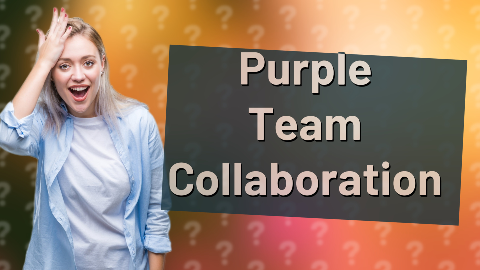 Purple Team Collaboration