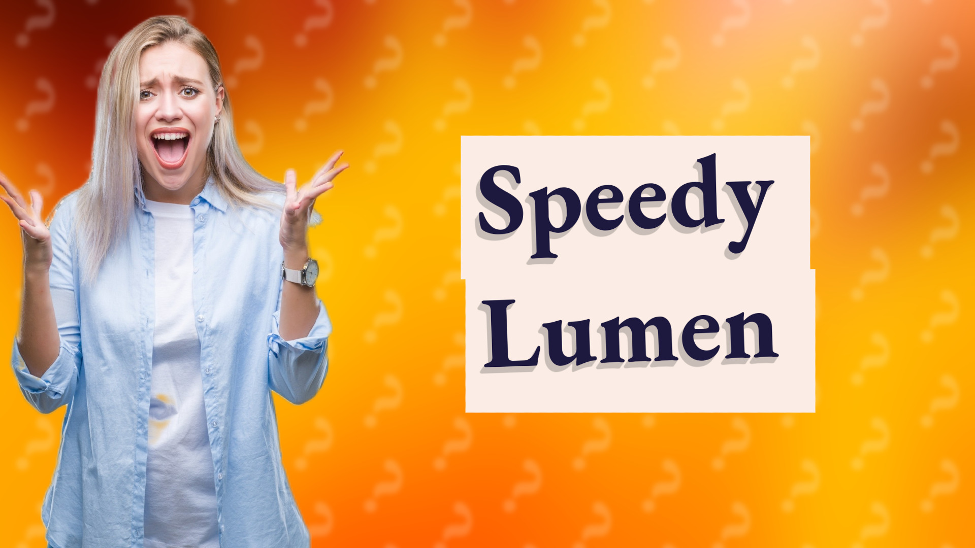 Speedy Lumen