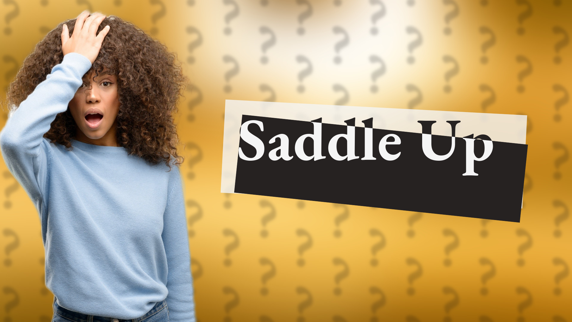Saddle Up