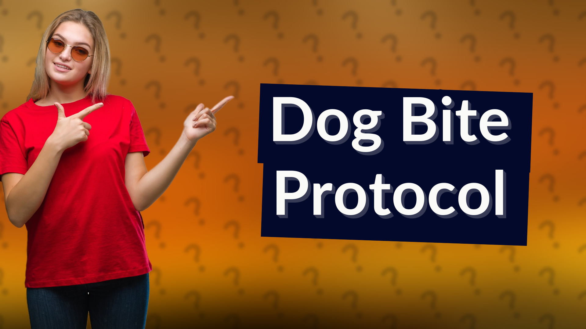 Dog Bite Protocol