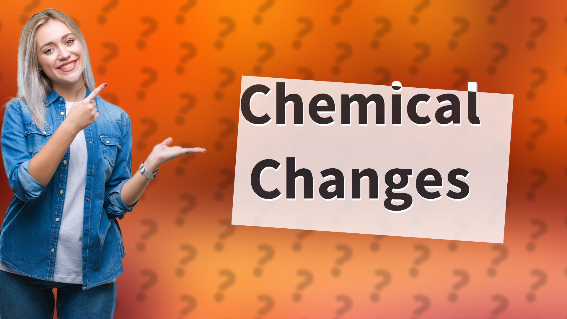 Chemical Changes