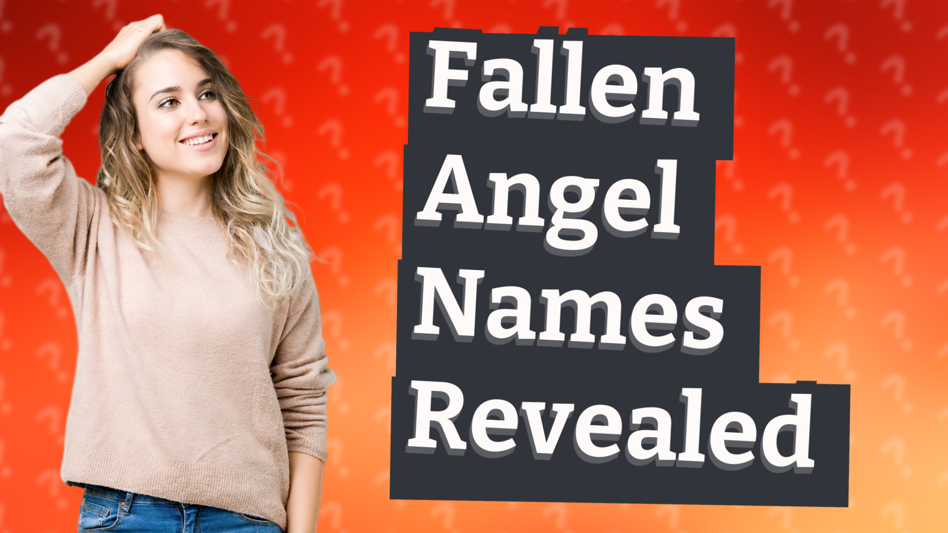 Fallen Angel Names Revealed
