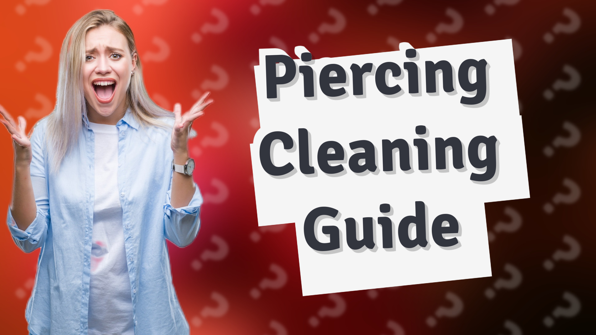 Piercing Cleaning Guide