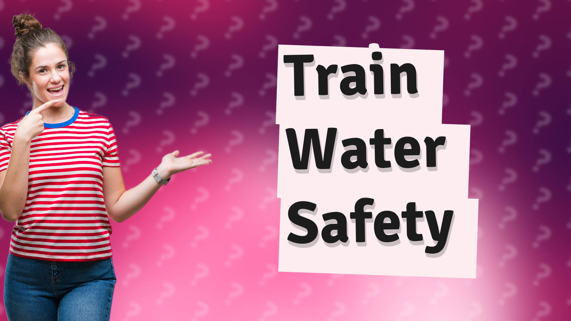 Train Water Safety