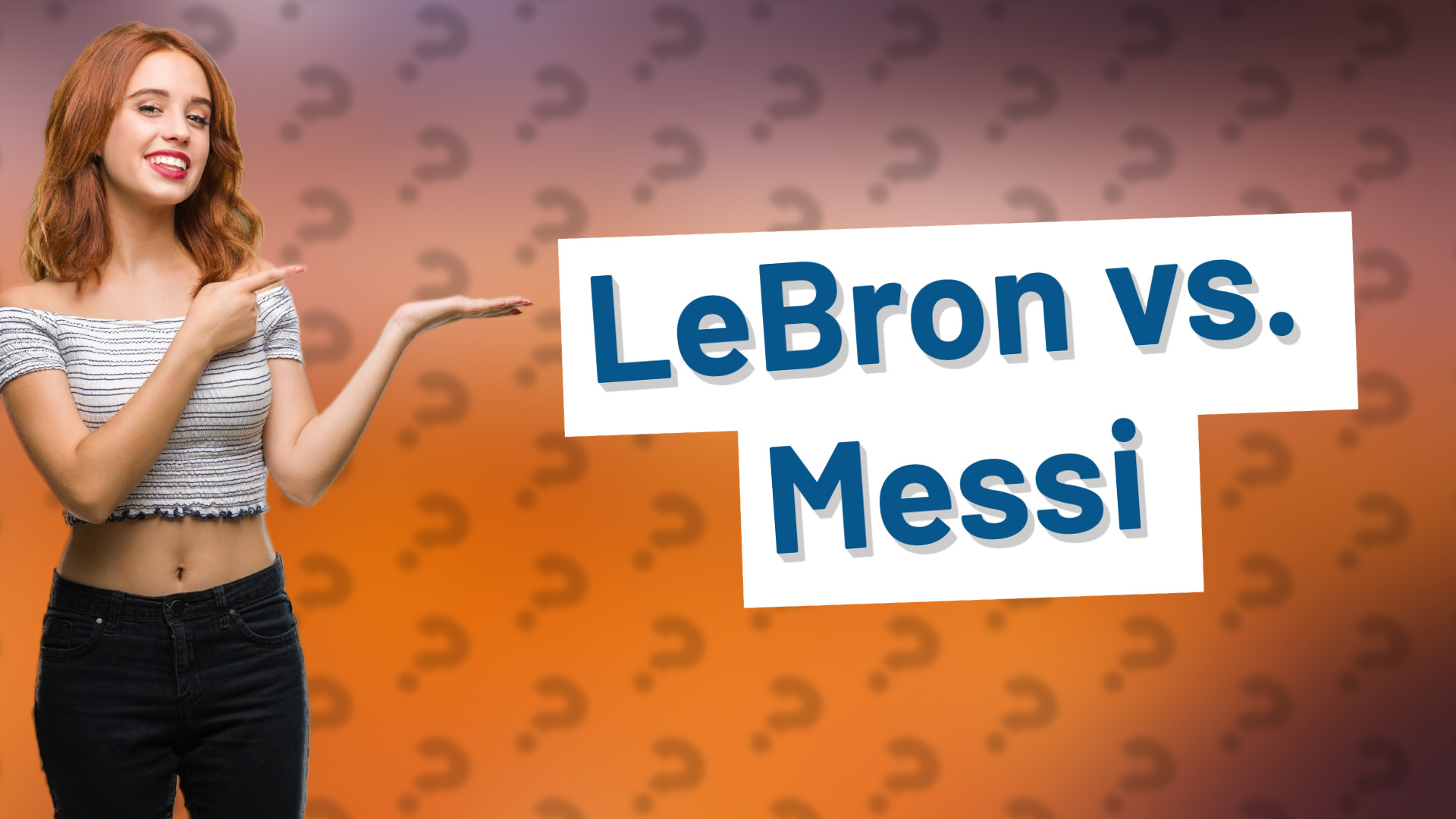 LeBron vs. Messi