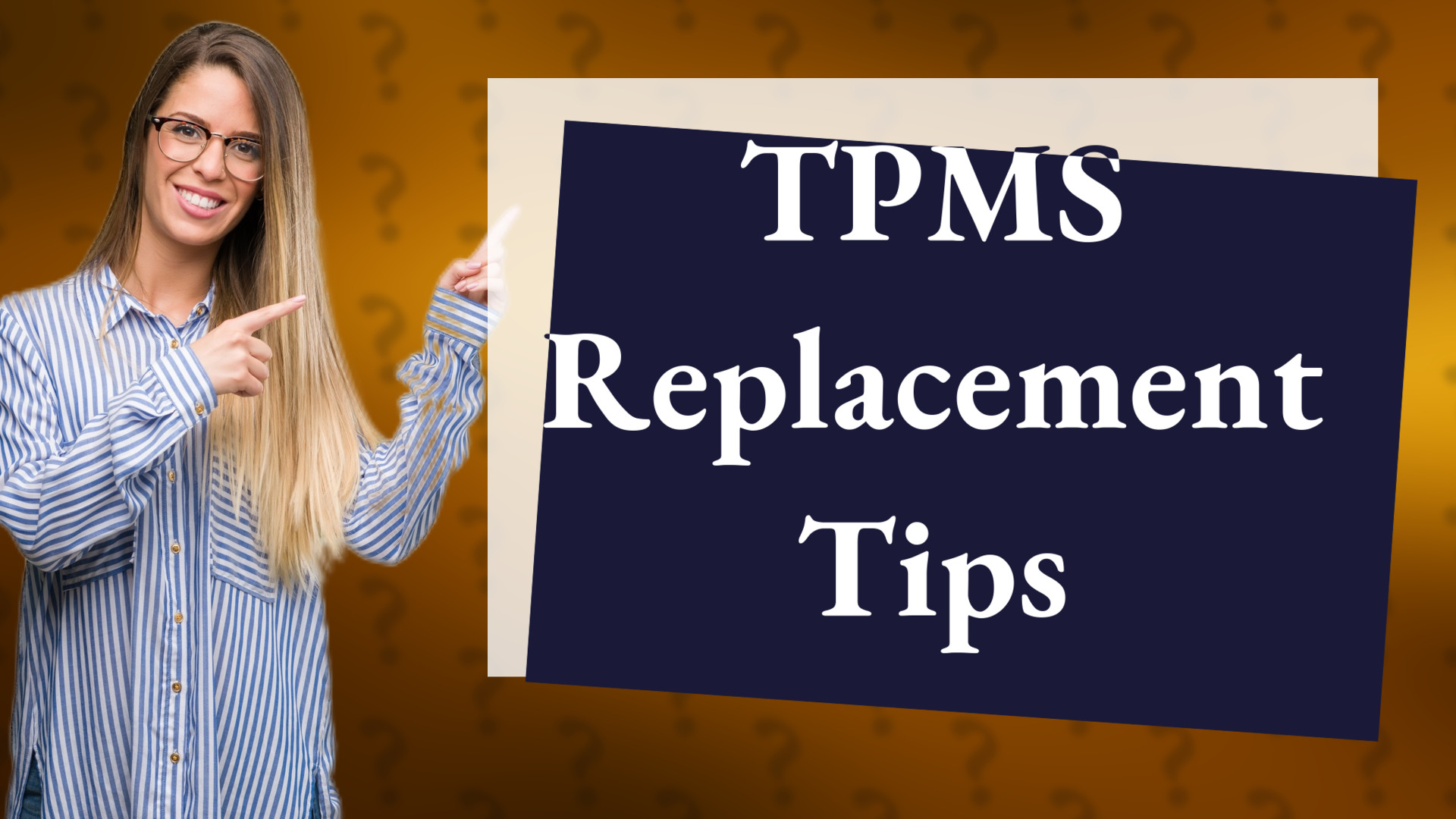 TPMS Replacement Tips