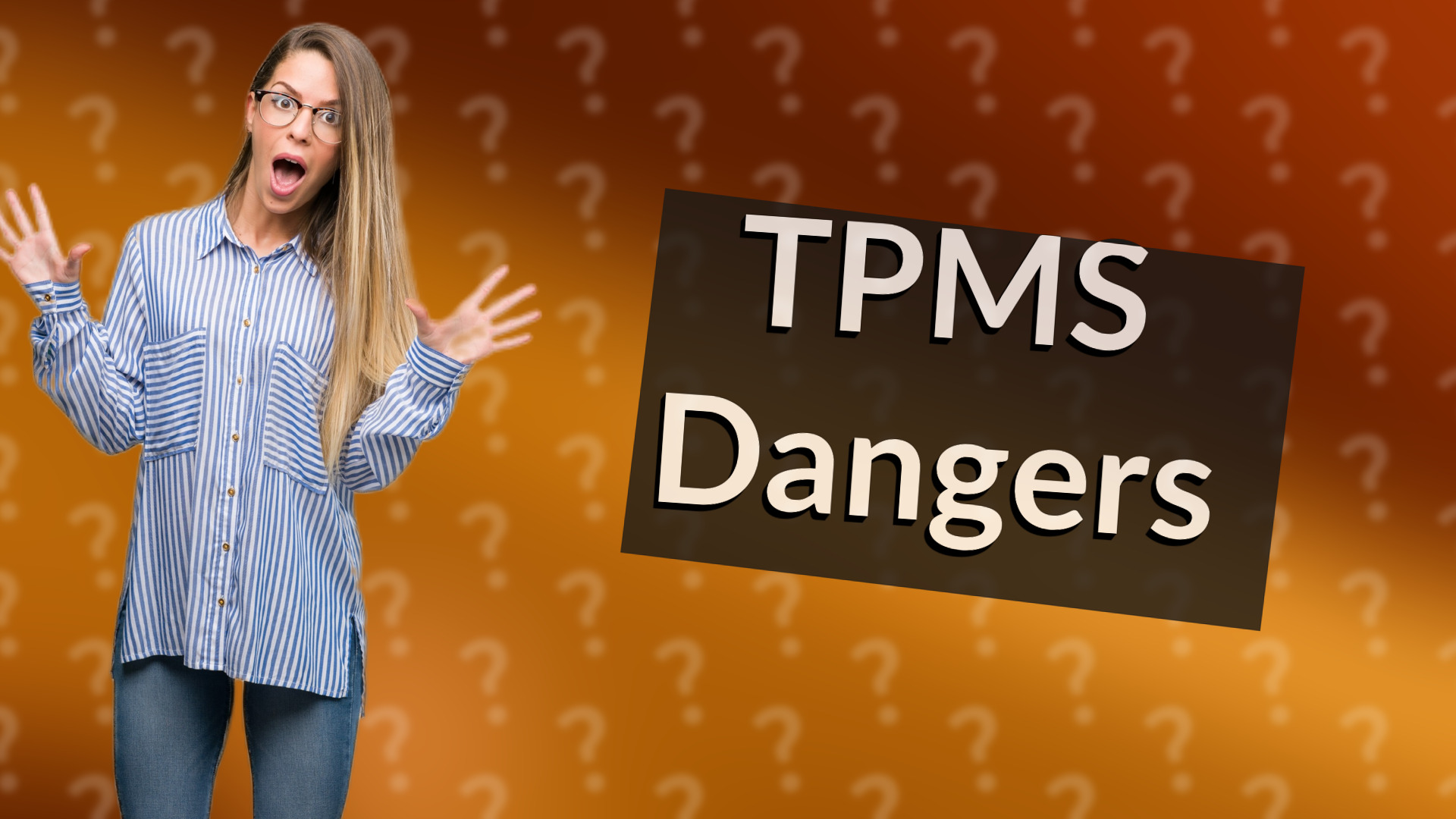 TPMS Dangers