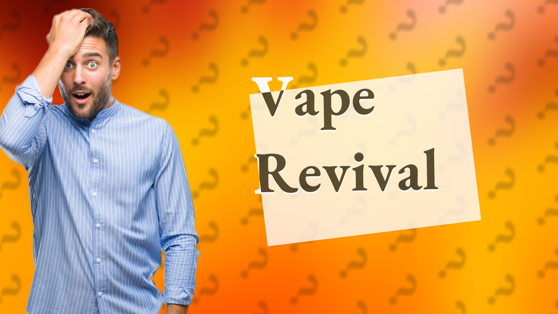 Vape Revival