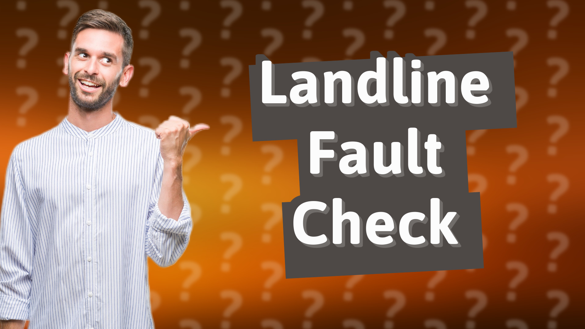 Landline Fault Check