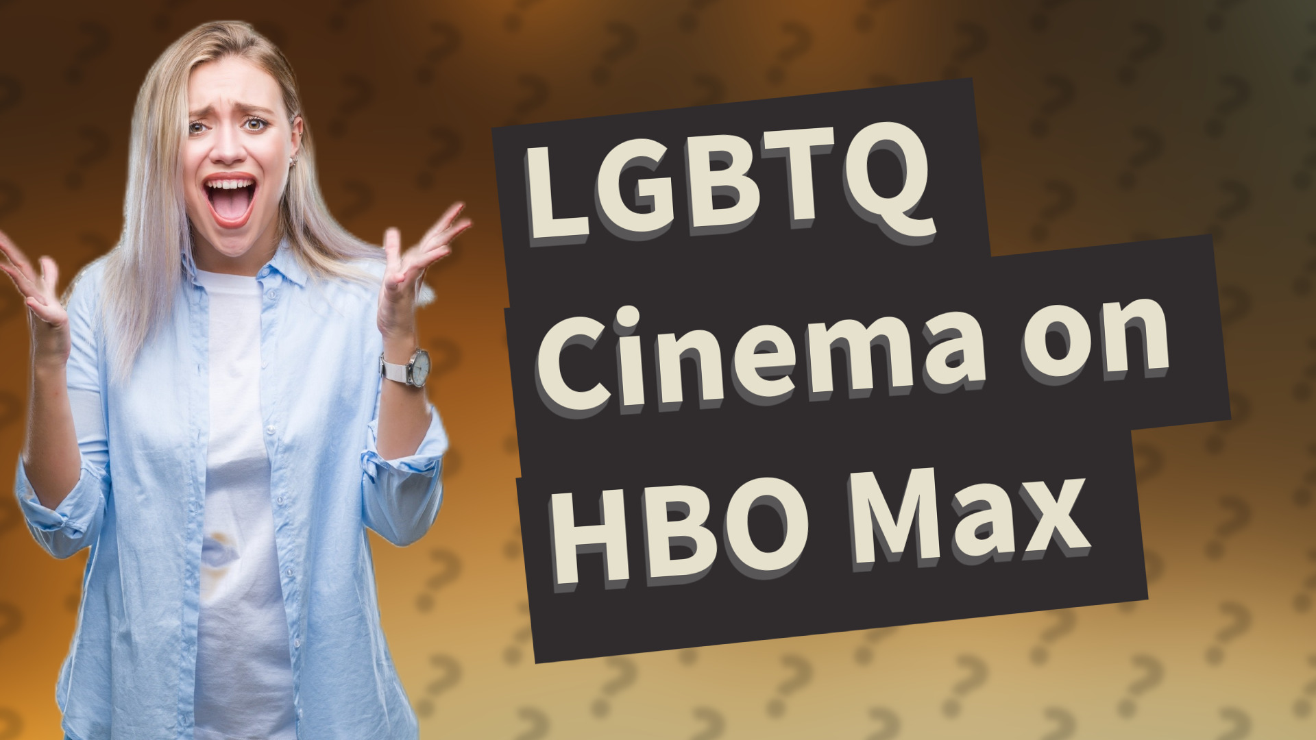 LGBTQ Cinema on HBO Max