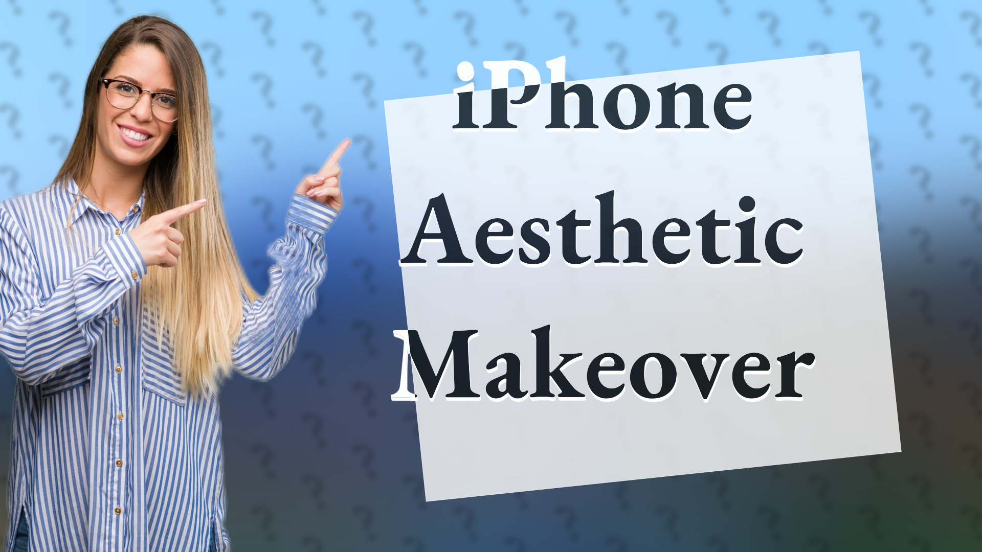 iPhone Aesthetic Makeover