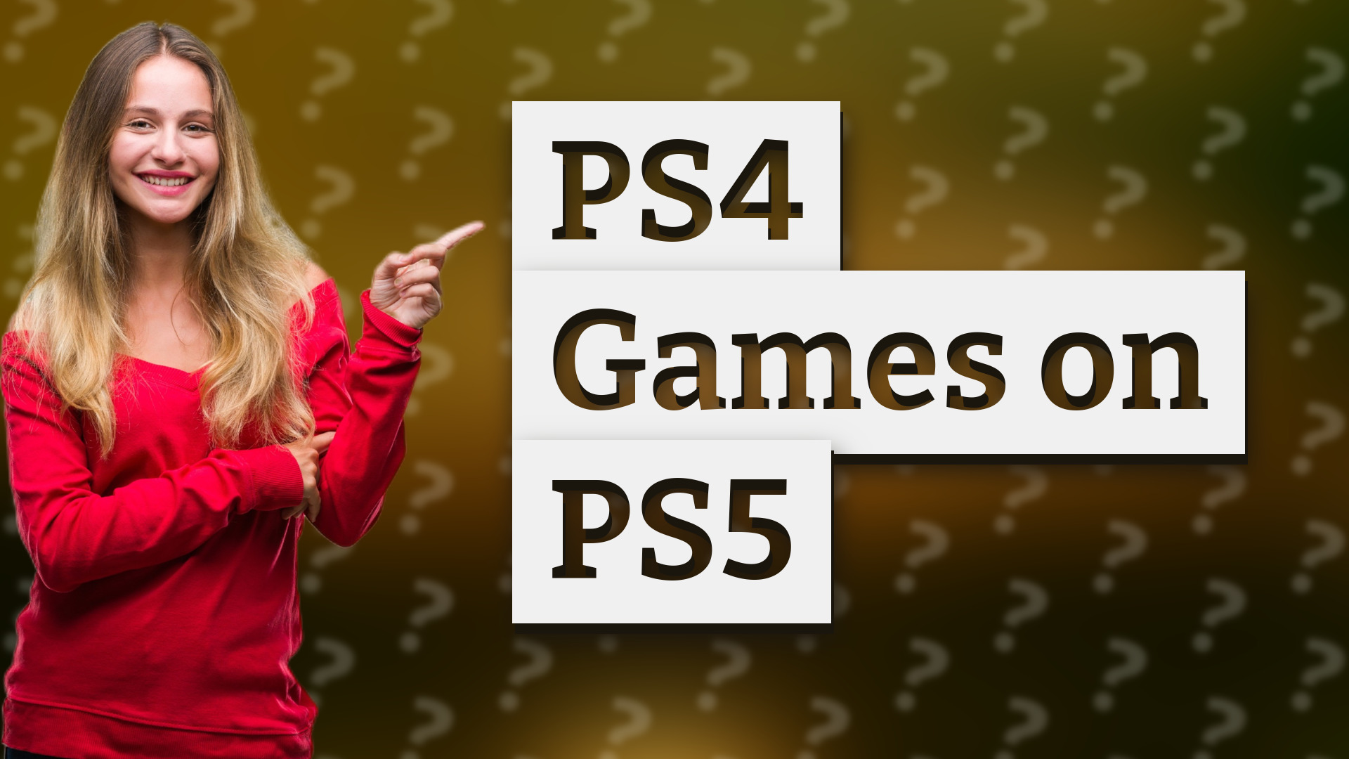 PS4 Games on PS5