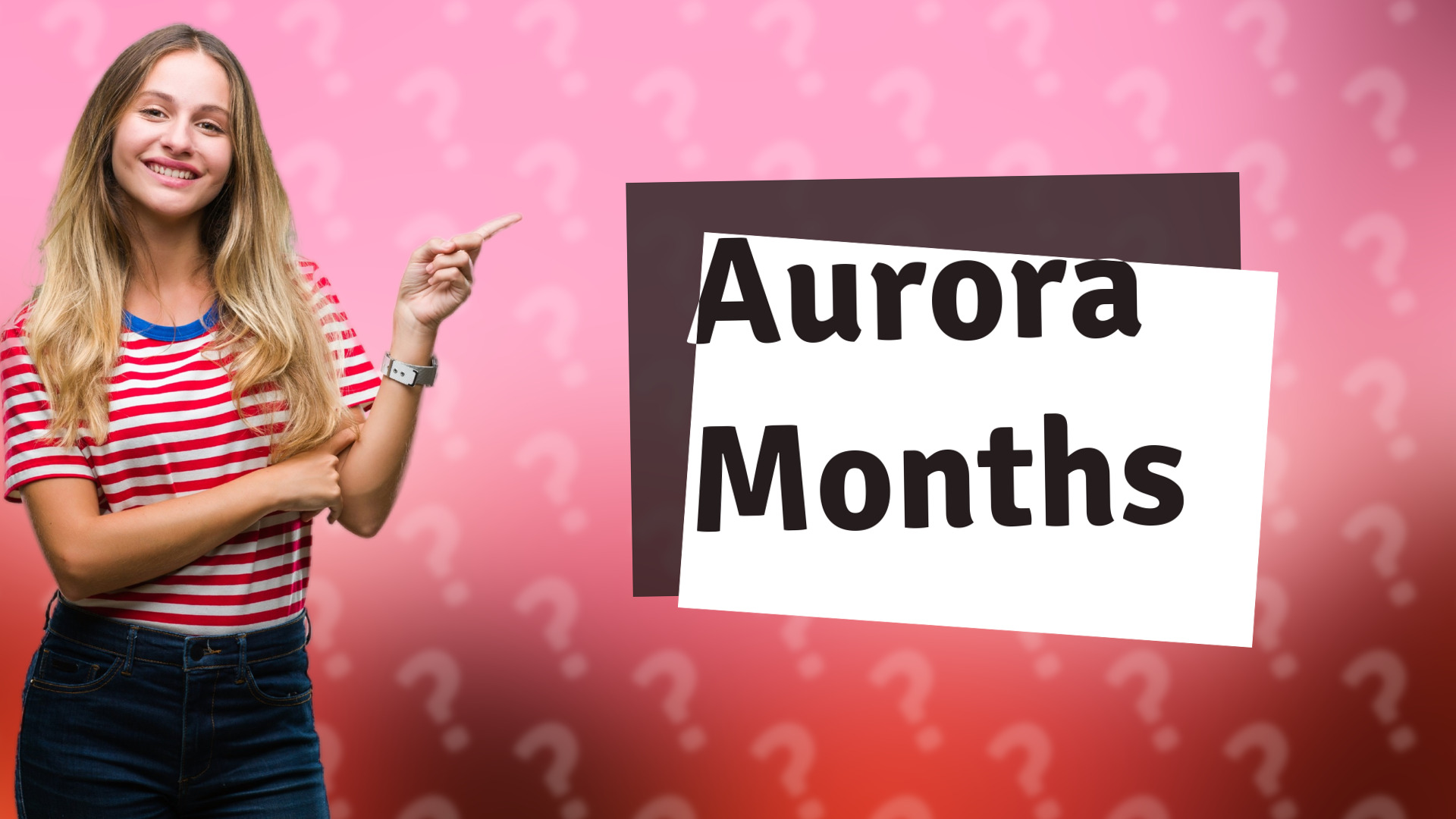 Aurora Months