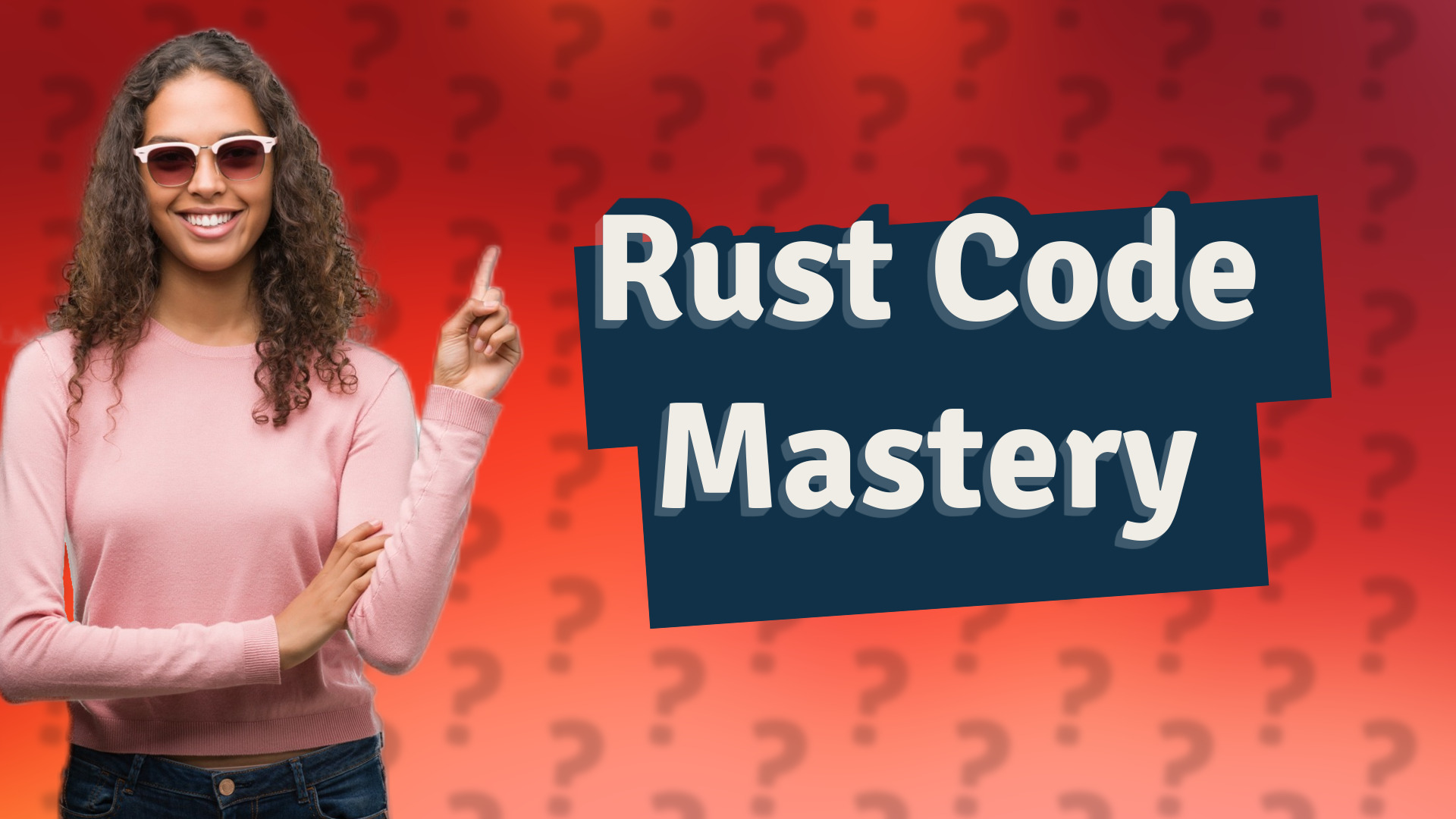 Rust Code Mastery