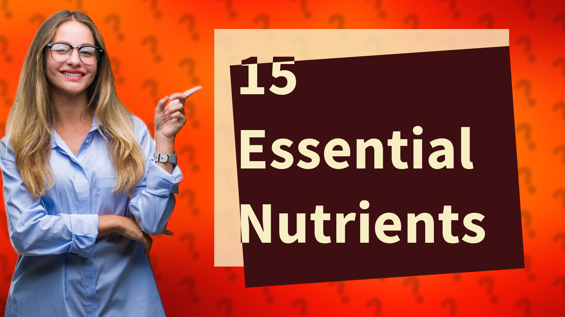 15 Essential Nutrients