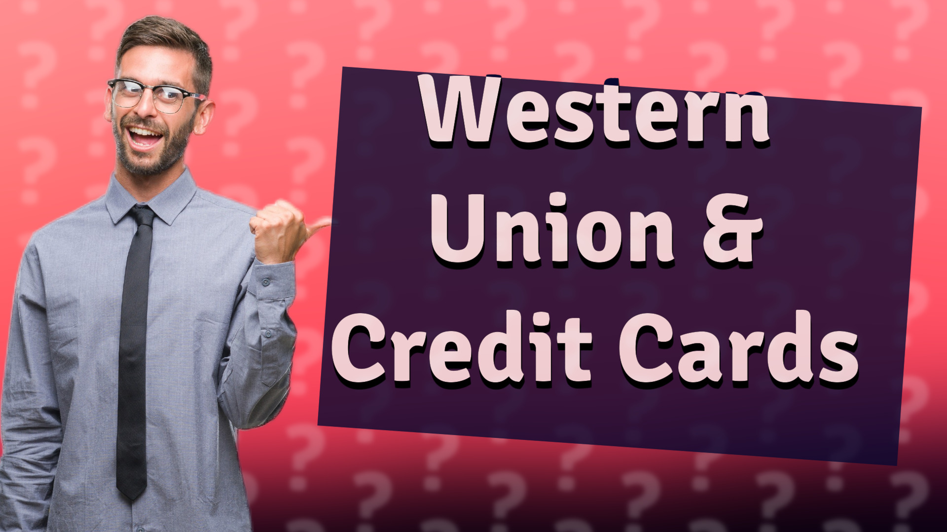 Western Union & Credit Cards