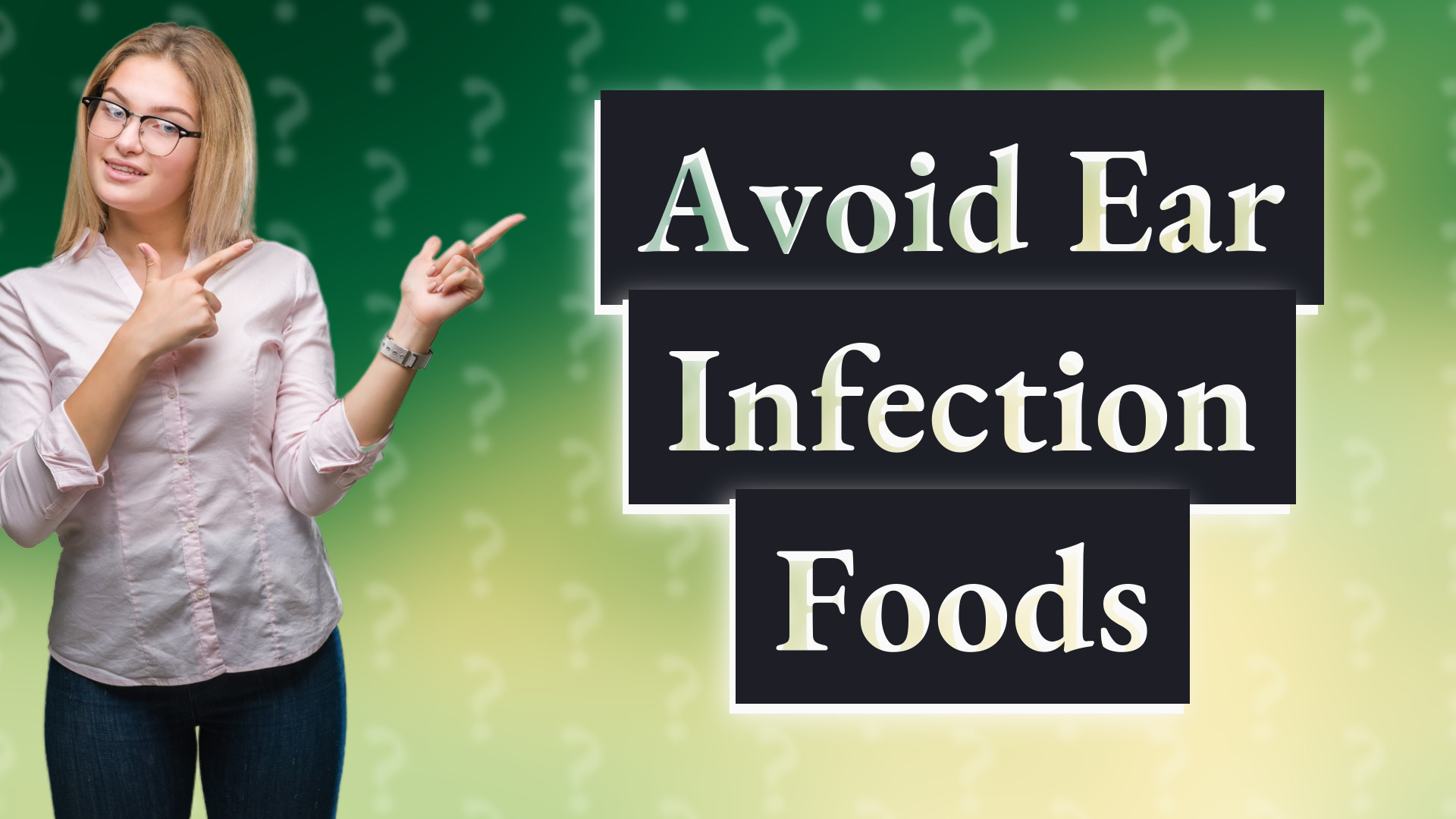 Avoid Ear Infection Foods