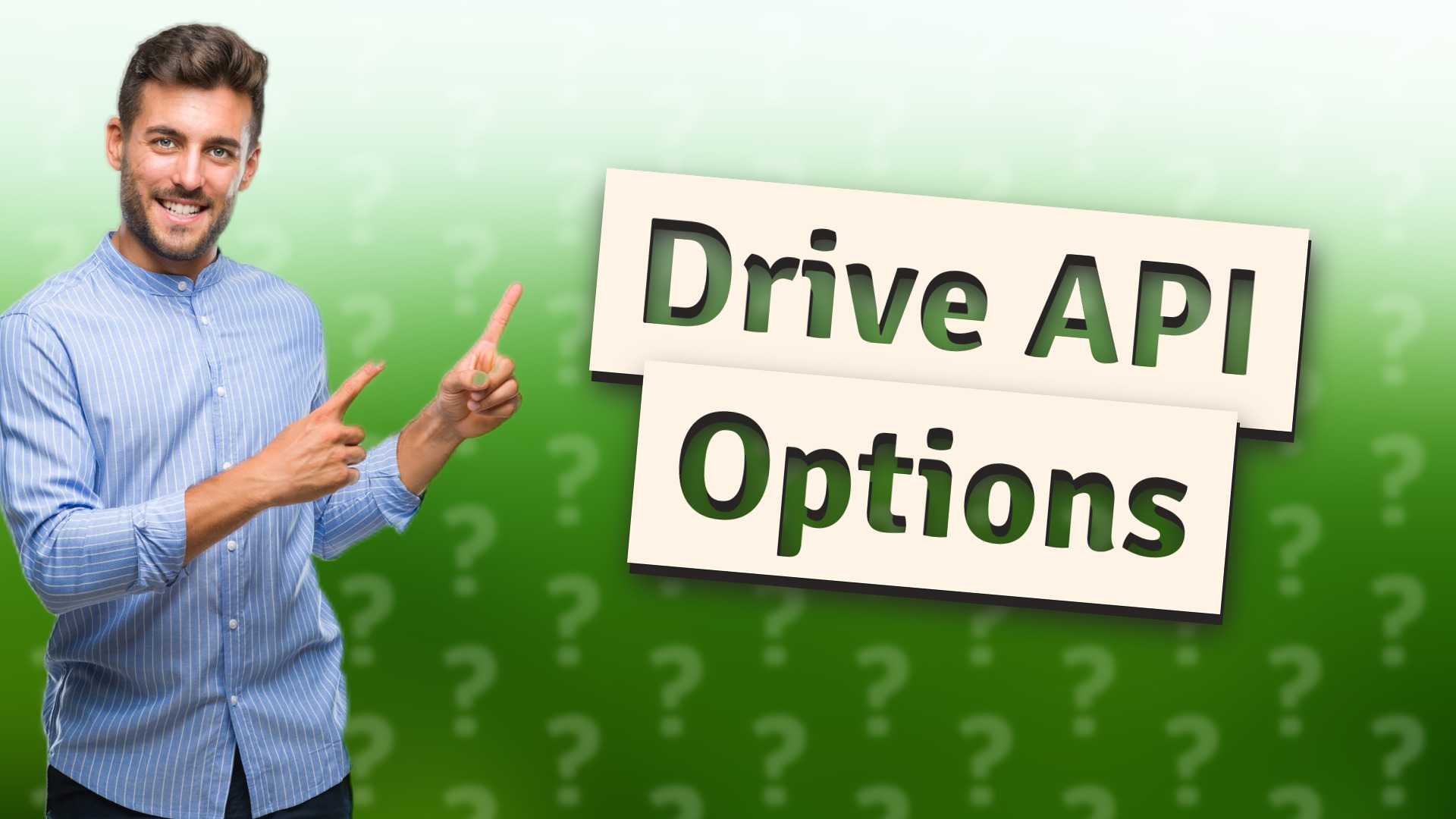 Drive API Options