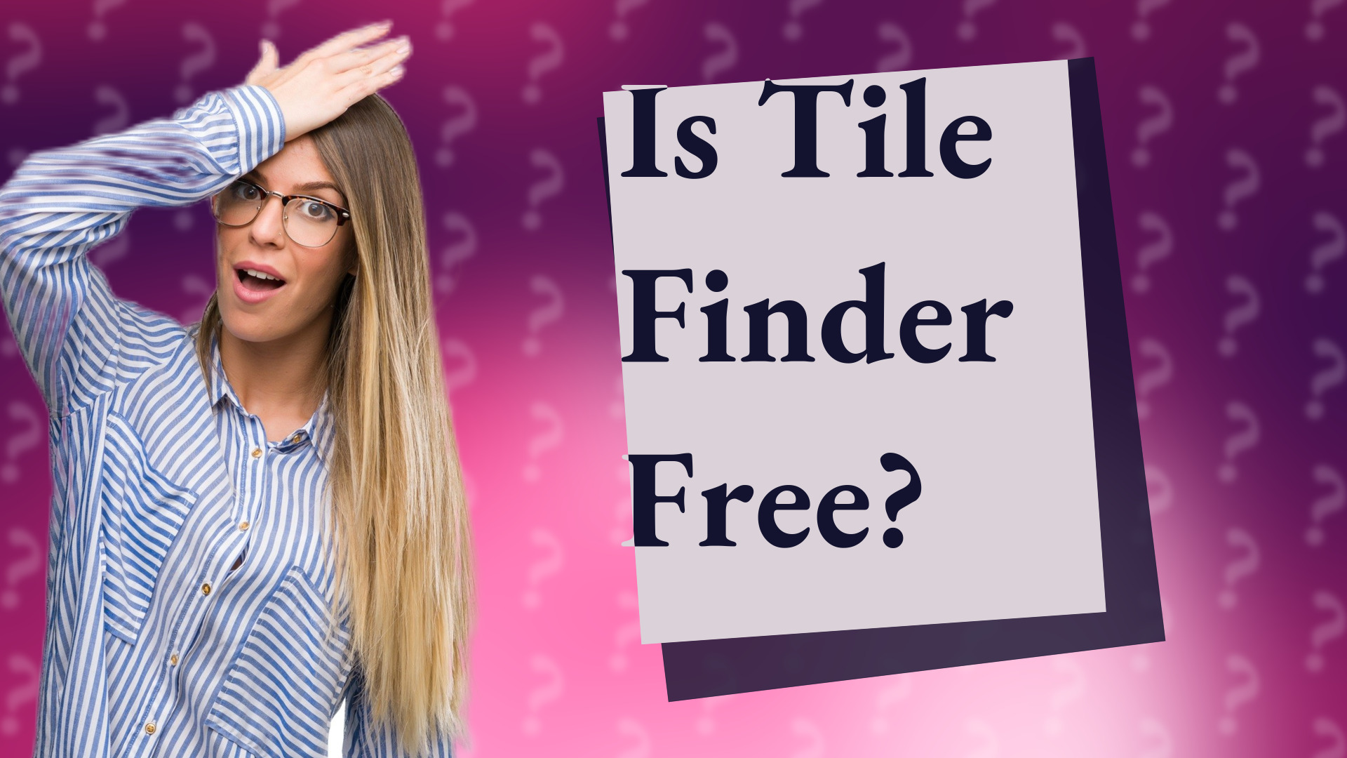 Is Tile Finder Free?