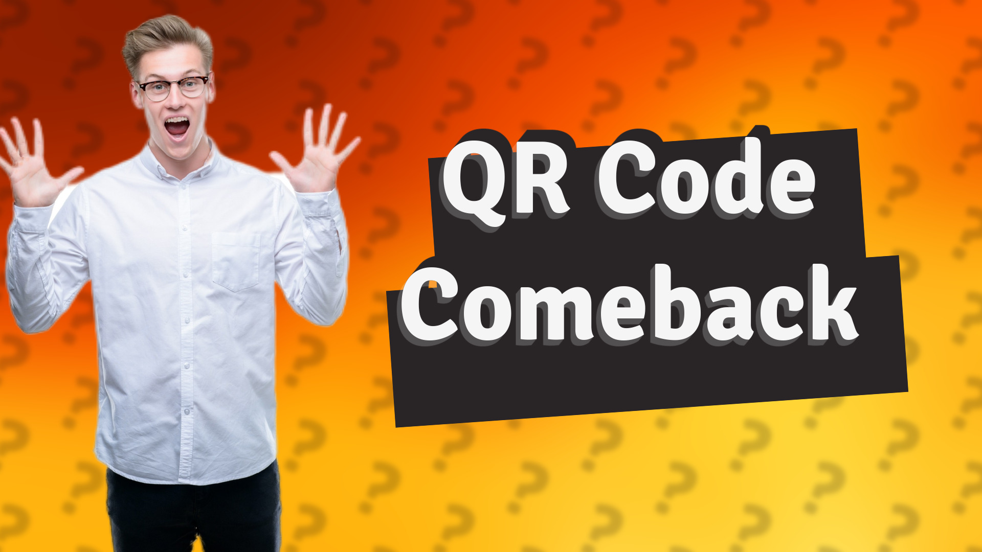 QR Code Comeback